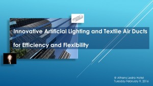 Innovative Artificial Lighting and Textile Air Ducts for Efficiency and Flexibility